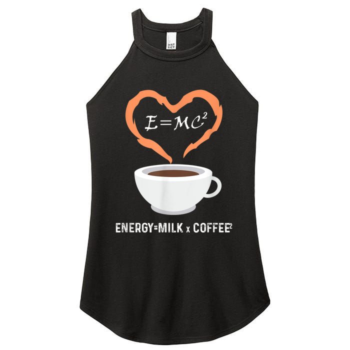 E=MC2 Funny Science Coffee Energy Milk Coffee Science Women's Perfect Tri Rocker Tank