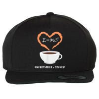 E=MC2 Funny Science Coffee Energy Milk Coffee Science Wool Snapback Cap