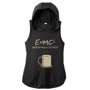 E=MC2 Funny Science Coffee Energy Milk Coffee Gift Ladies PosiCharge Tri-Blend Wicking Draft Hoodie Tank