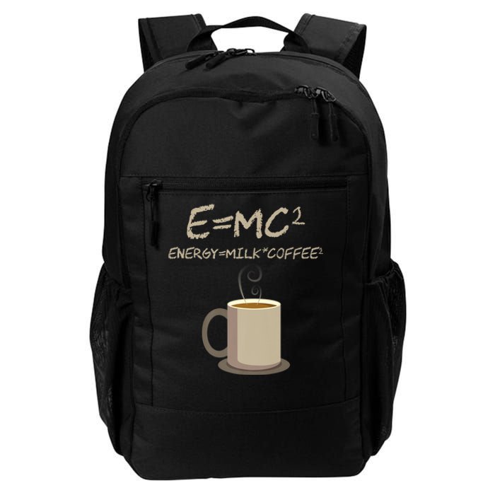 E=MC2 Funny Science Coffee Energy Milk Coffee Gift Daily Commute Backpack