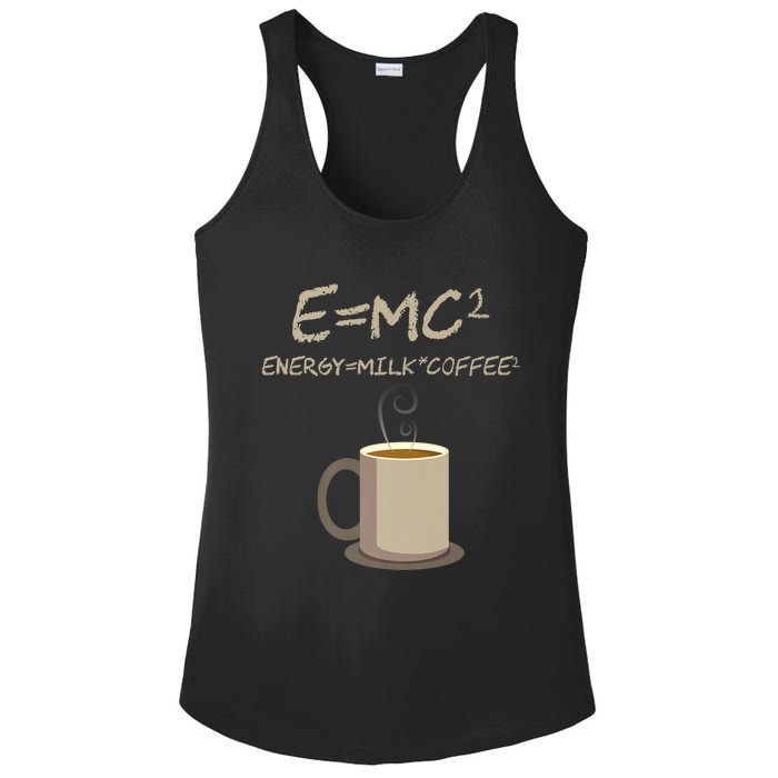 E=MC2 Funny Science Coffee Energy Milk Coffee Gift Ladies PosiCharge Competitor Racerback Tank