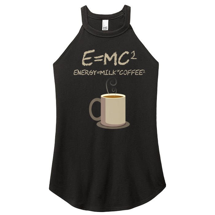 E=MC2 Funny Science Coffee Energy Milk Coffee Gift Women's Perfect Tri Rocker Tank