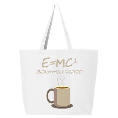 E=MC2 Funny Science Coffee Energy Milk Coffee Gift 25L Jumbo Tote