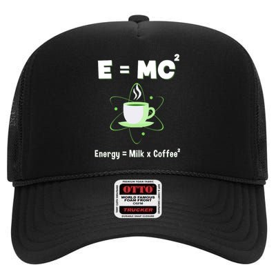 E=mc2 Funny Science Coffee Energy Milk High Crown Mesh Back Trucker Hat