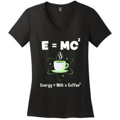 E=mc2 Funny Science Coffee Energy Milk Women's V-Neck T-Shirt