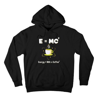 E=mc2 Funny Science Coffee Energy Milk Hoodie