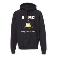 E=mc2 Funny Science Coffee Energy Milk Premium Hoodie