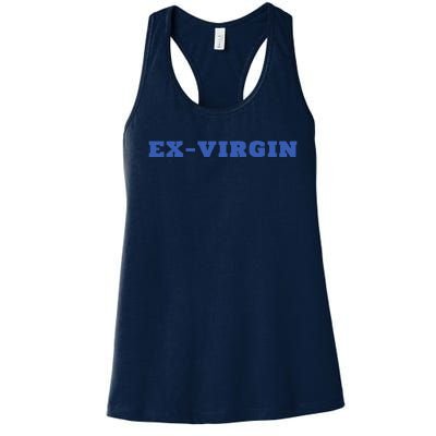 Exvirgin Funny Sarcastic Sayings Women's Racerback Tank