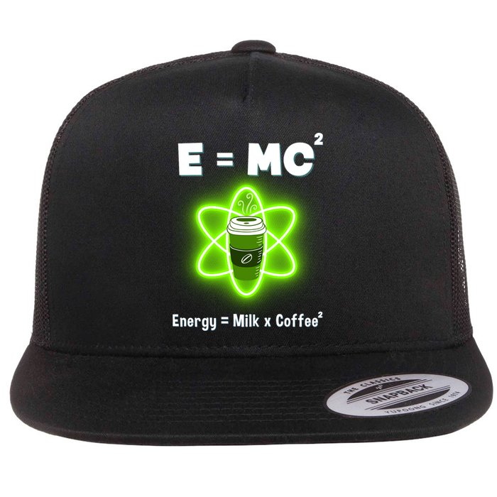 E=mc2 Funny Science Coffee Energy Milk Flat Bill Trucker Hat