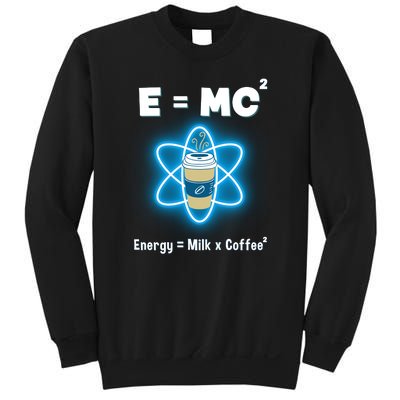 E=mc2 Funny Science Coffee Energy Milk Sweatshirt