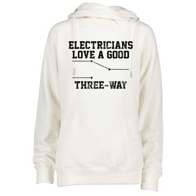 Electrician Funny Three Way Pun Thisrt Gift Womens Funnel Neck Pullover Hood