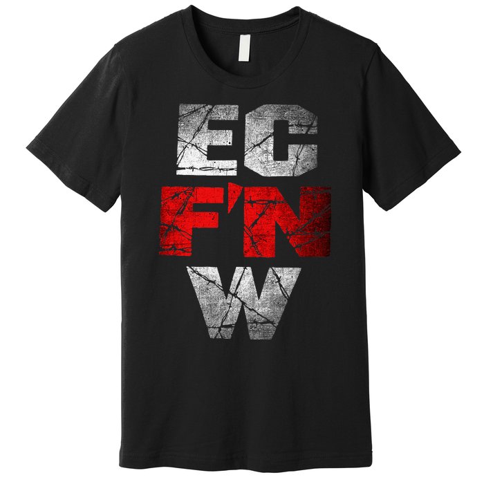 Ec FN W Extreme Championship Wrestling Ecw Premium T-Shirt