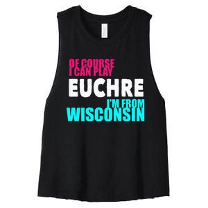 Euchre Funny Wisconsin  Women's Racerback Cropped Tank