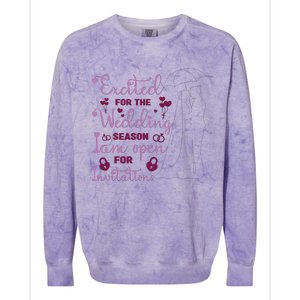 Excited For Wedding Season: Open For Invitations Colorblast Crewneck Sweatshirt