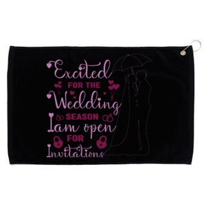 Excited For Wedding Season: Open For Invitations Grommeted Golf Towel