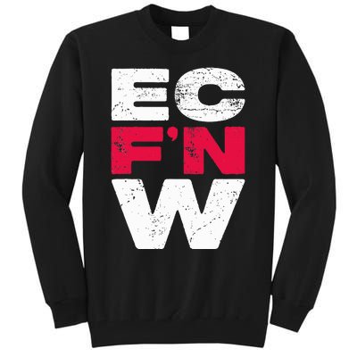 Ec FN W Wrestling Championship Wrestler Fighter Tall Sweatshirt