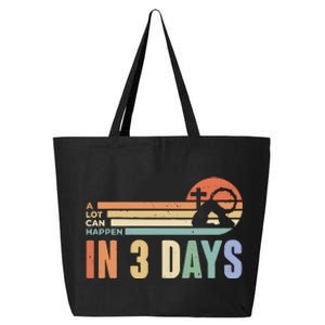 Easter Gift A Lot Can Happen In 3 Days 25L Jumbo Tote