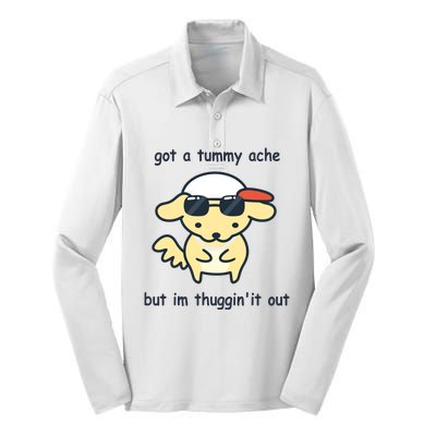 Eveoart Got A Tummy Ache But IM Thuggin It Out Silk Touch Performance Long Sleeve Polo