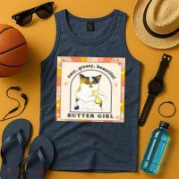 Easy Greasy Beautiful Butter Girl Tank Top