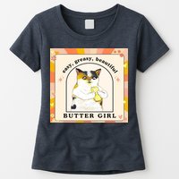 Easy Greasy Beautiful Butter Girl Womens T-Shirt