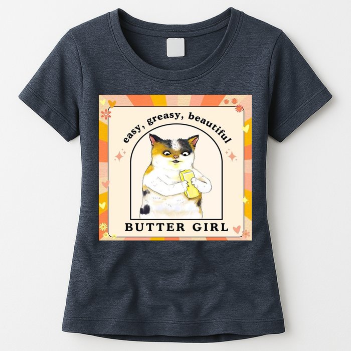 Easy Greasy Beautiful Butter Girl Womens T-Shirt