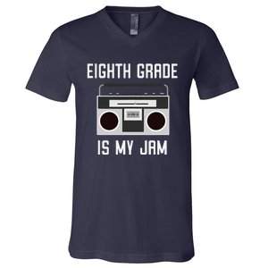 Eighth Grade Back To School Teaching Is My Jam Tee V-Neck T-Shirt