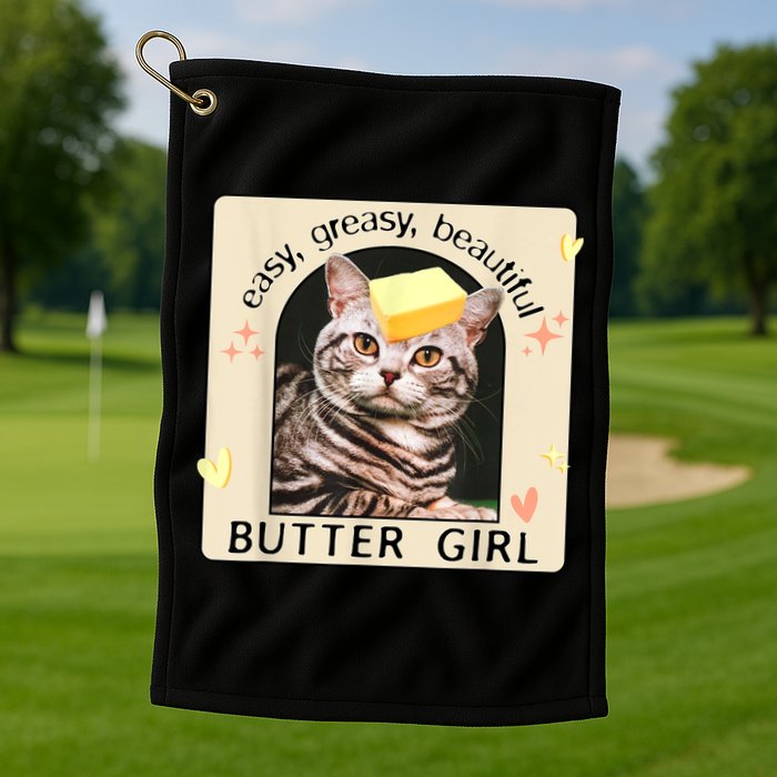 Easy Greasy Beautiful Butter Girl Cat Graphic Golf Towel