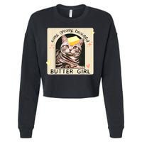 Easy Greasy Beautiful Butter Girl Cat Graphic Cropped Pullover Crew