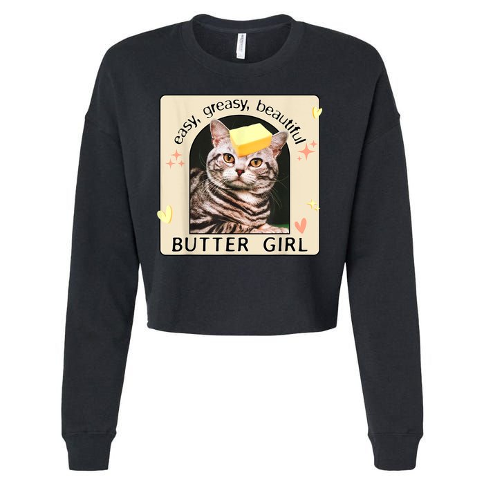 Easy Greasy Beautiful Butter Girl Cat Graphic Cropped Pullover Crew