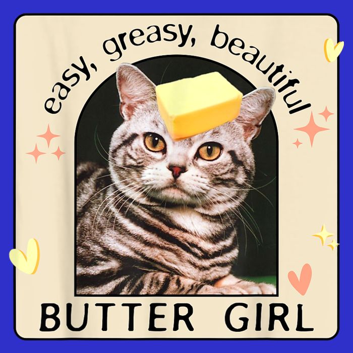 Easy Greasy Beautiful Butter Girl Cat Graphic Sweatshirt