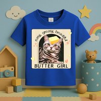 Easy Greasy Beautiful Butter Girl Cat Graphic Toddler T-Shirt