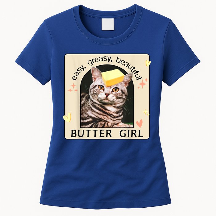 Easy Greasy Beautiful Butter Girl Cat Graphic Womens T-Shirt