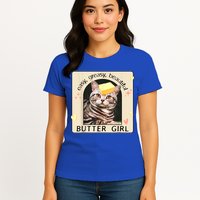 Easy Greasy Beautiful Butter Girl Cat Graphic Womens T-Shirt
