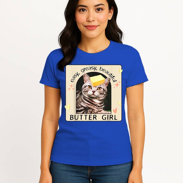 Easy Greasy Beautiful Butter Girl Cat Graphic Womens T-Shirt