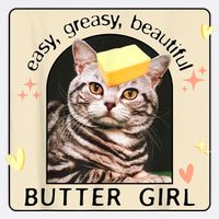 Easy Greasy Beautiful Butter Girl Cat Graphic Garment-Dyed Sweatshirt