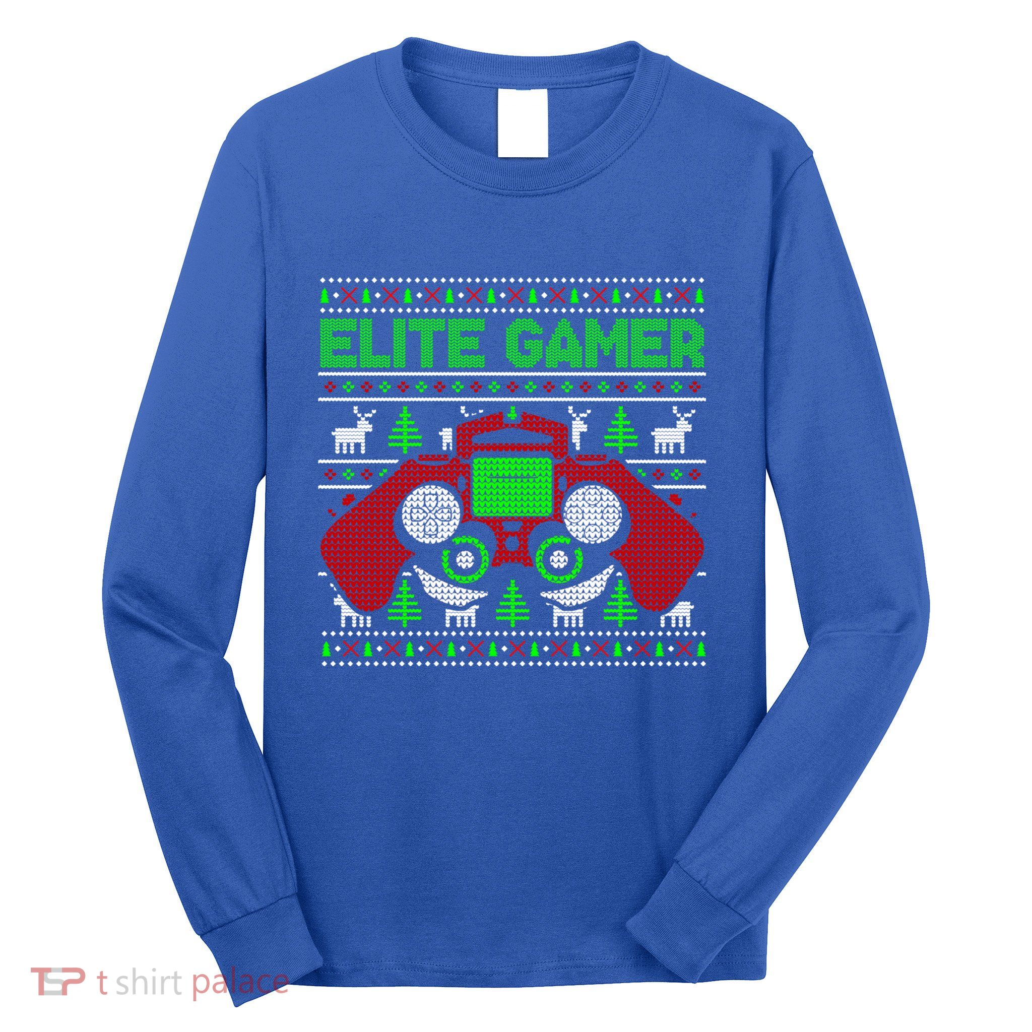 Elite Gamer Christmas Video Game Ugly Sweater Gaming Nerds Great Gift Long Sleeve Shirt