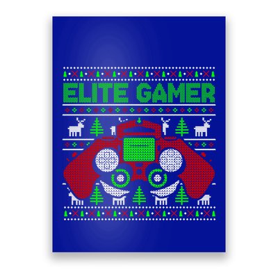 Elite Gamer Christmas Video Game Ugly Sweater Gaming Nerds Great Gift Poster