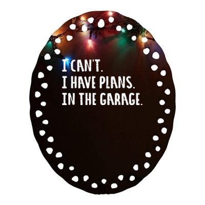 Engineer Garage Car Guy Saracastic Joke Ceramic Oval Ornament