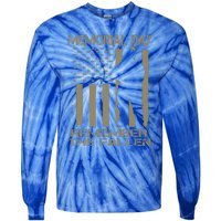 Eternal GratitudeMemorial Day TributeRemember The Fallen Tie-Dye Long Sleeve Shirt