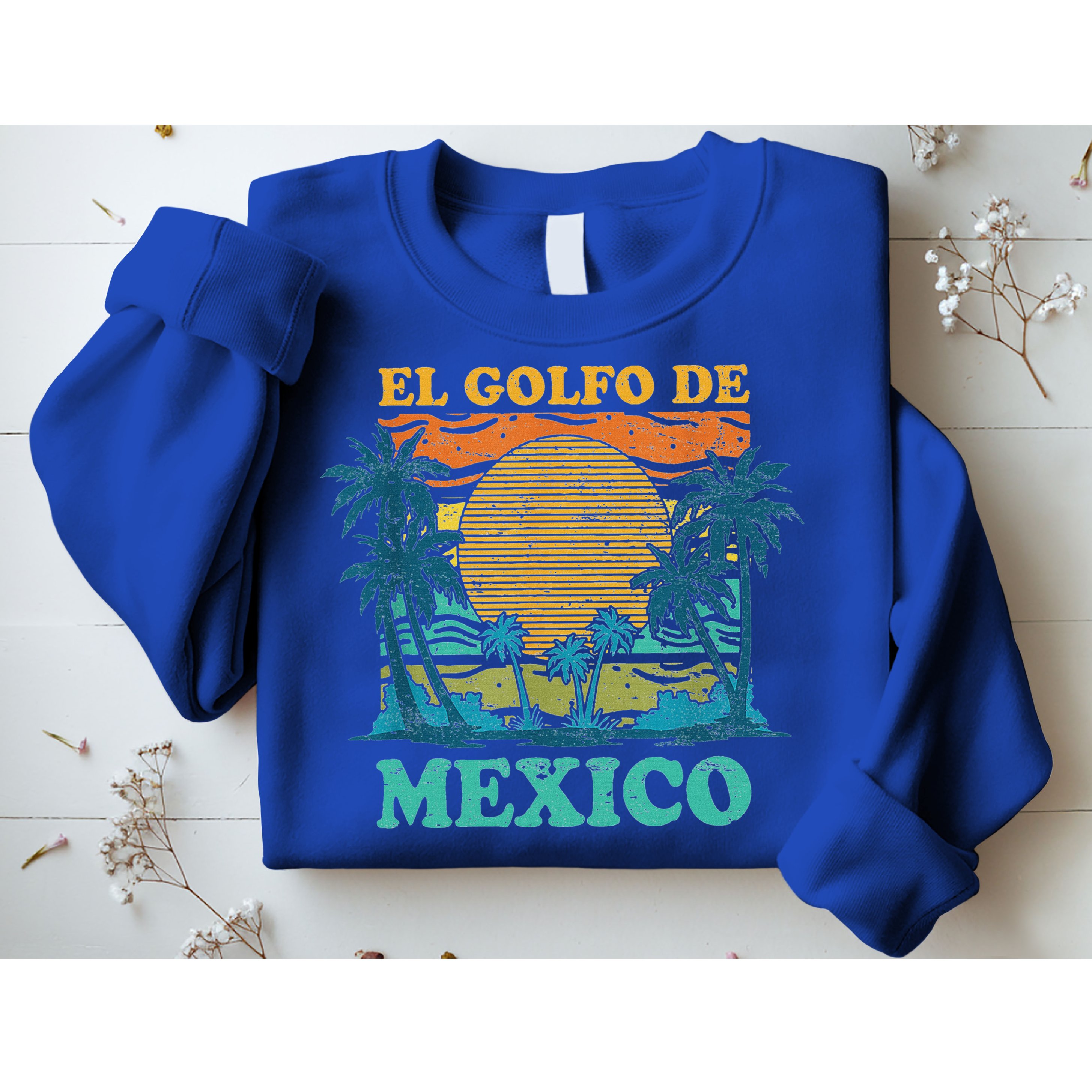 El Golfo De MéXico Sweatshirt