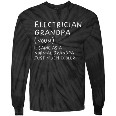 Electrician Grandpa Definition Funny Electricians Tie-Dye Long Sleeve Shirt