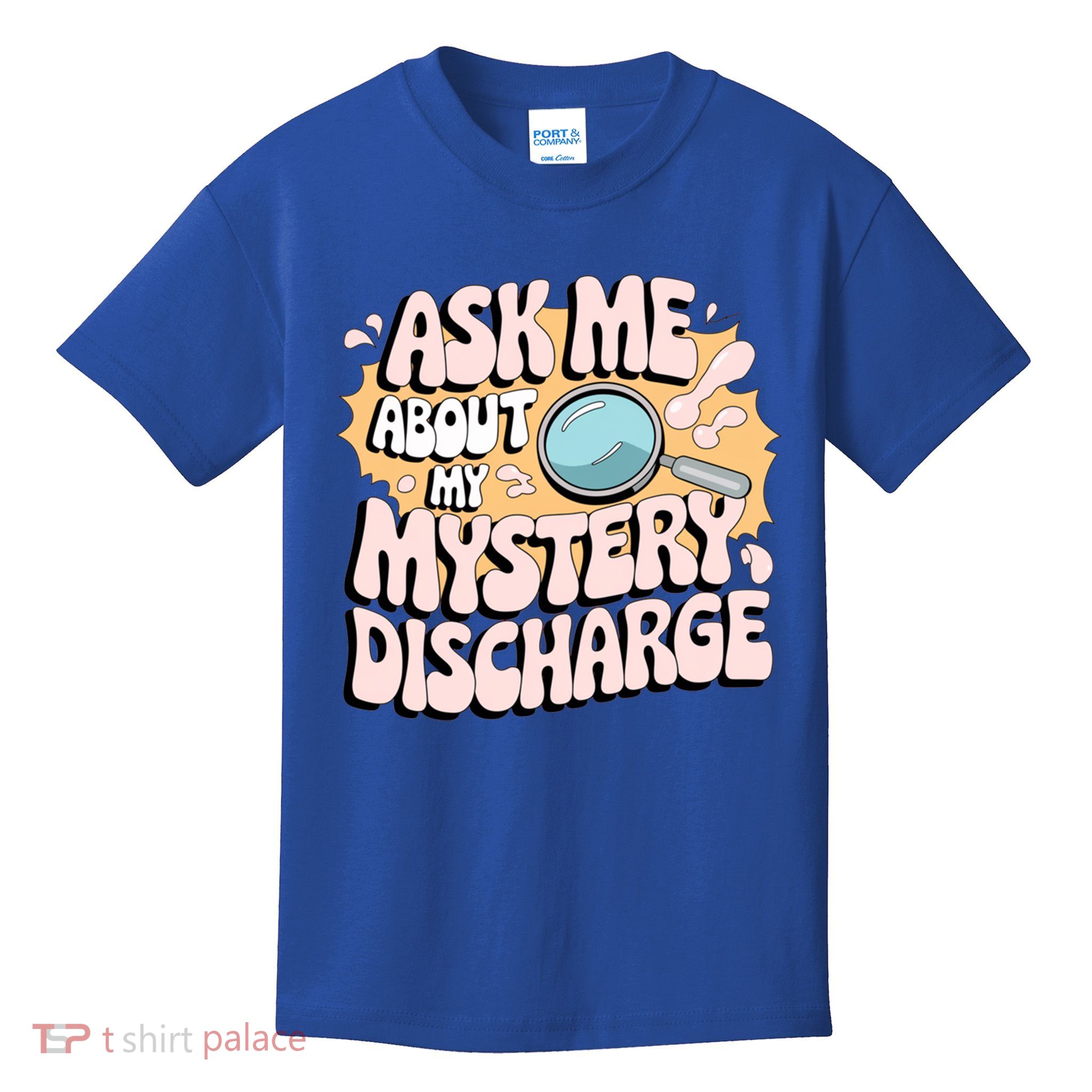 Embarrassing Gift Funny Inappropriate Discharge Gift Kids T-Shirt