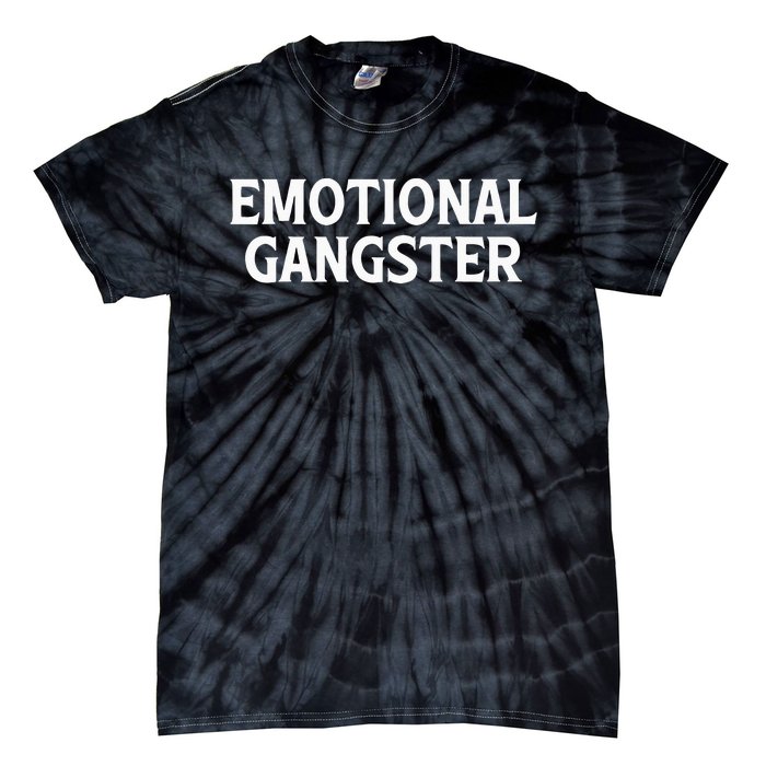 Emotional Gangster Funny Yoga Meditation Mental Health Tie-Dye T-Shirt