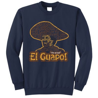 El Guapo! Fitted Sweatshirt