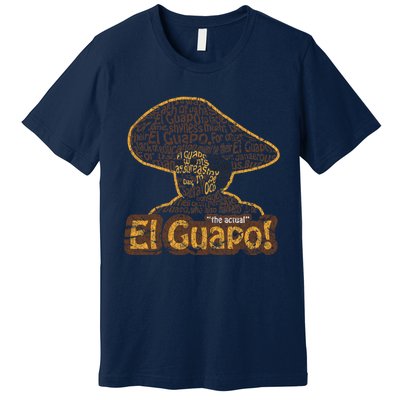 El Guapo! Fitted Premium T-Shirt