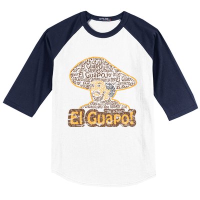 El Guapo! Fitted Baseball Sleeve Shirt