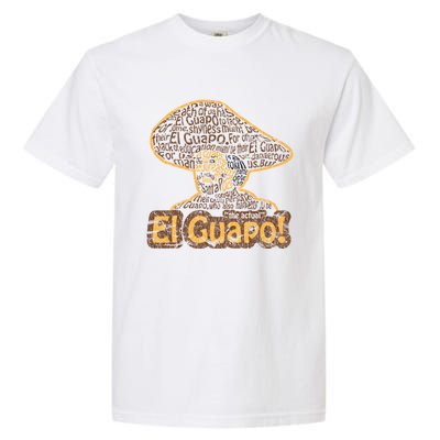 El Guapo! Fitted Garment-Dyed Heavyweight T-Shirt