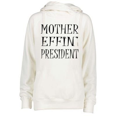 Expletive Gift For President Womens Funnel Neck Pullover Hood