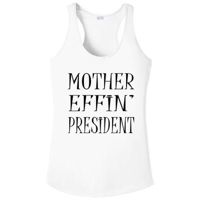 Expletive Gift For President Ladies PosiCharge Competitor Racerback Tank