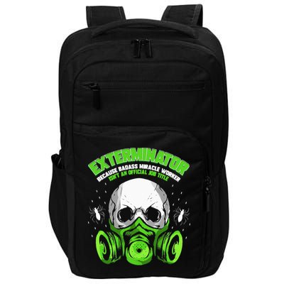 Exterminator Gift for Pest Controller Profession Impact Tech Backpack